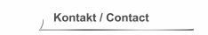 Kontakt / Contact