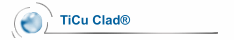 TiCu Clad® 