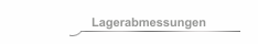 Lagerabmessungen