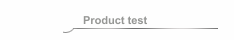Product test