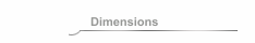 Dimensions