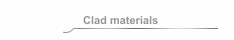 Clad materials