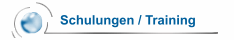 Schulungen / Training