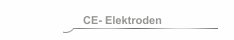 CE- Elektroden
